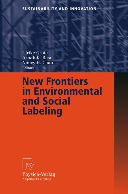 New Frontiers in Environmental and Social Labeling 