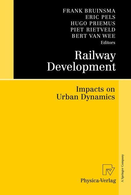 Railway Development Impacts on Urban Dynamics