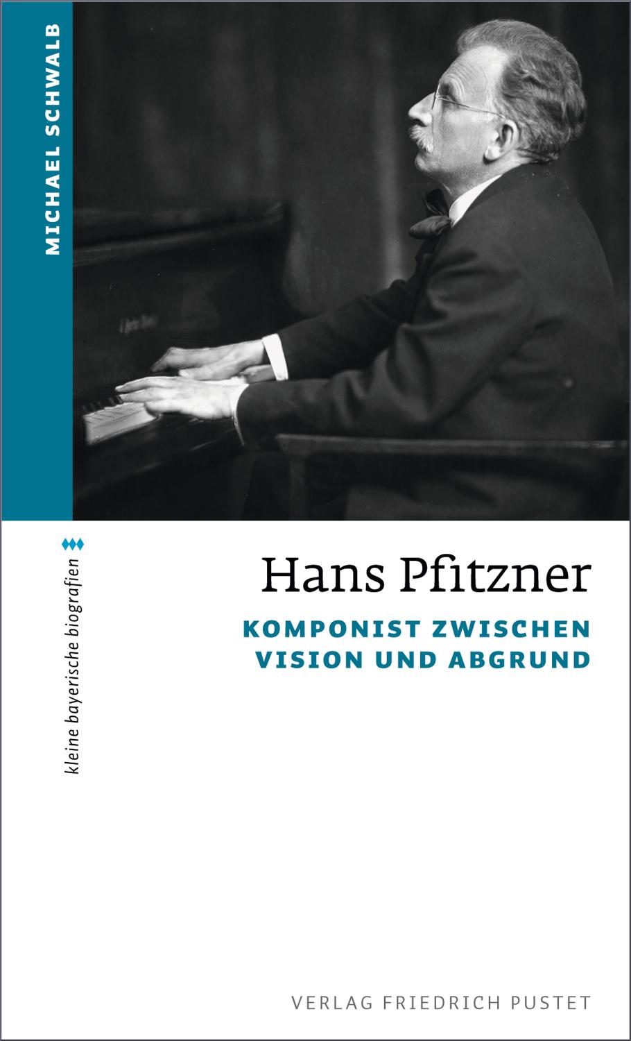 Hans Pfitzner Komponist zwischen Vision und Abgrund