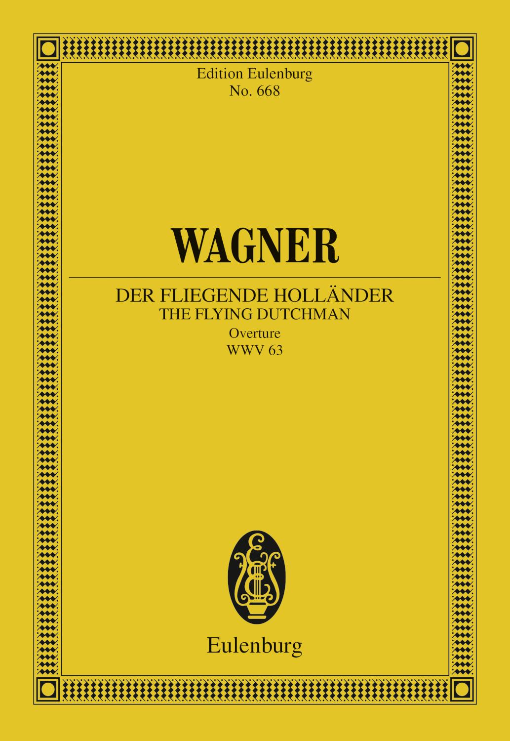 The Flying Dutchman Overture to the Opera