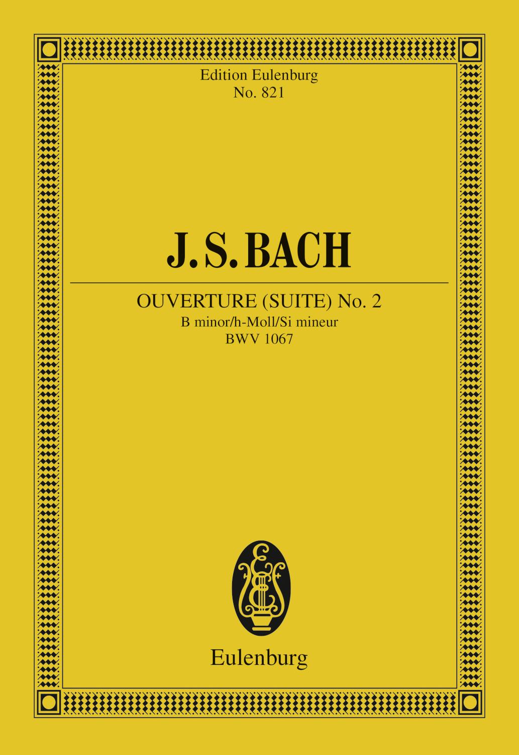 Overture (Suite) No. 2 B minor BWV 1067