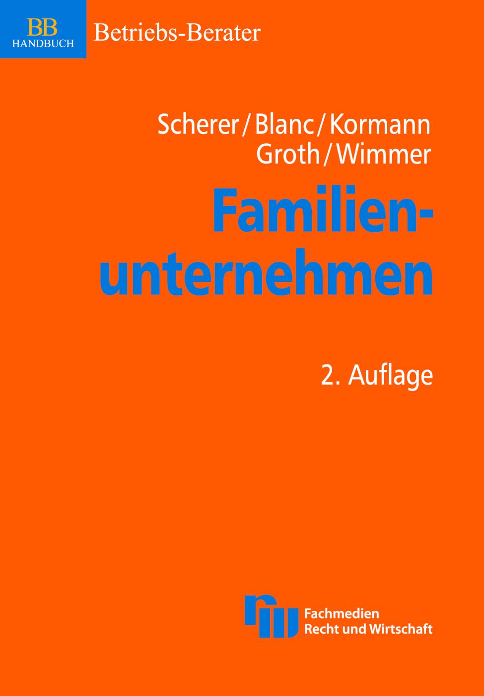 Familienunternehmen Erfolgsstrategien zur Unternehmenssicherung