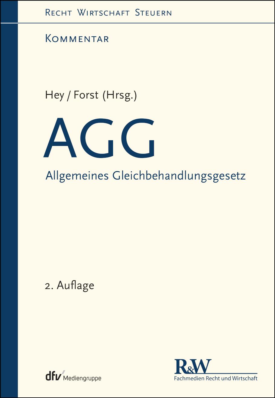 AGG - Allgemeines Gleichbehandlungsgesetz 