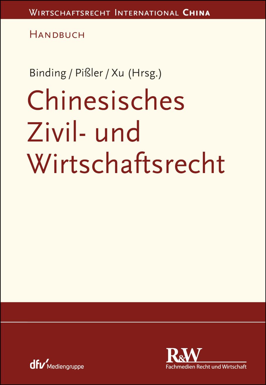 Chinesisches Zivil- und Wirtschaftsrecht 