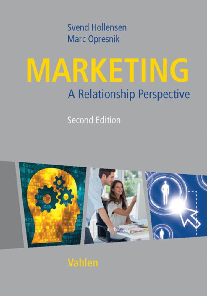 Marketing A Relationship Perspective