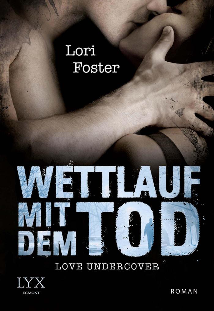 Love Undercover - Wettlauf mit dem Tod 