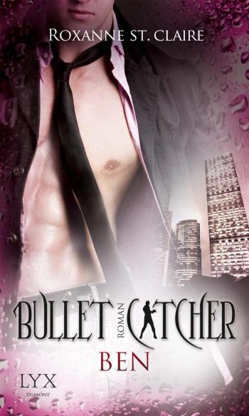 Bullet Catcher - Ben Ben