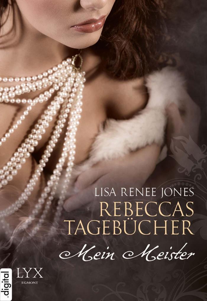 Rebeccas Tagebücher - Mein Meister 