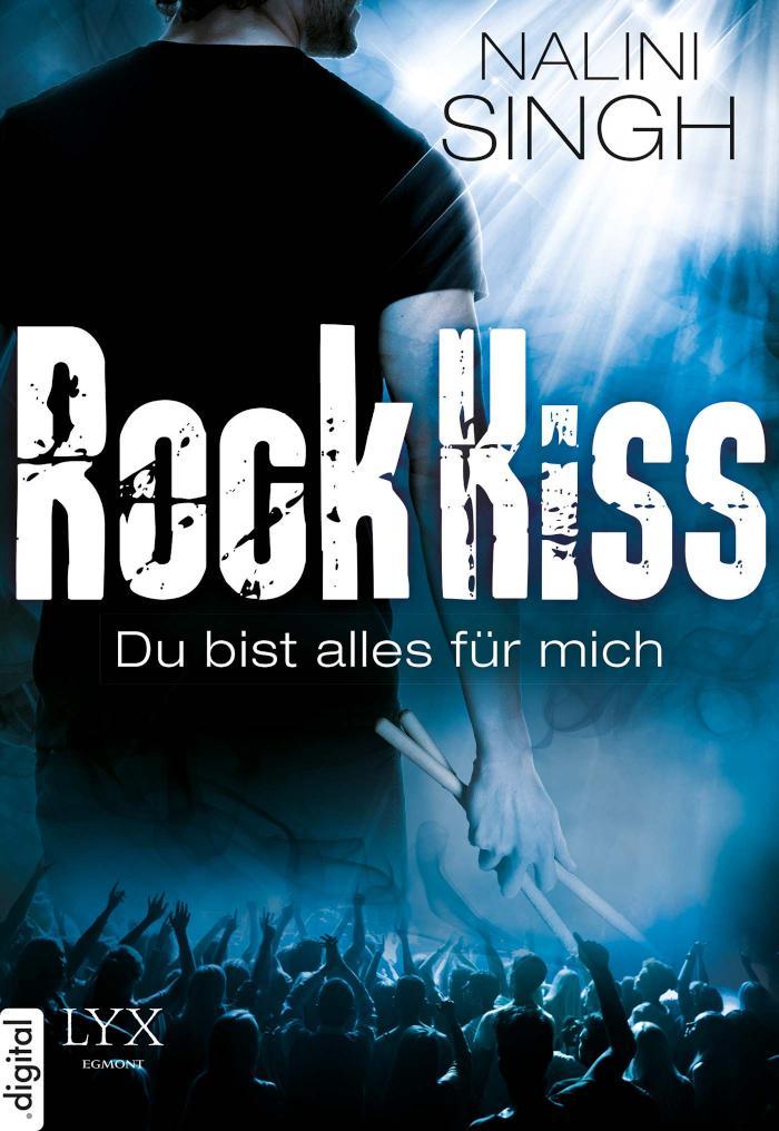 Rock Kiss - Du bist alles für mich 