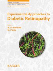 Experimental Approaches to Diabetic Retinopathy Frontiers in Diabetes, Vol. 20