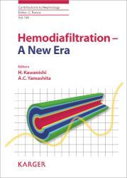 Hemodiafiltration - A New Era A New Era - Contributions to Nephrology 168