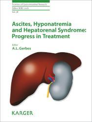 Ascites, Hyponatremia and Hepatorenal Syndrome: Progress in Treatment Frontiers of Gastrointestinal Research 28
