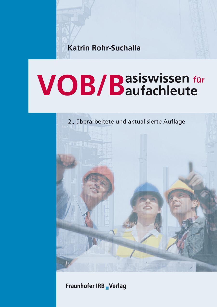 VOB/B - Basiswissen für Baufachleute 