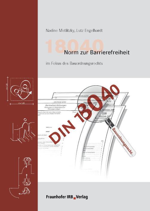 18040 Norm zur Barrierefreiheit im Fokus des Bauordnungsrechts 