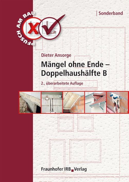 Mängel ohne Ende - Doppelhaushälfte B 