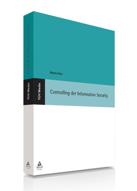 Controlling der Information Security (E-Book, PDF) 