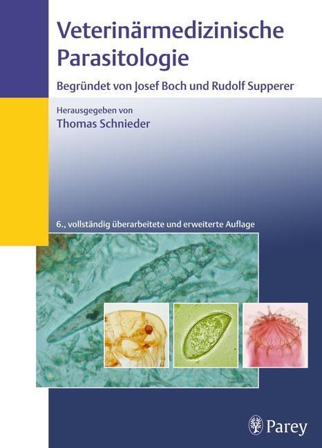 Veterinärmedizinische Parasitologie 