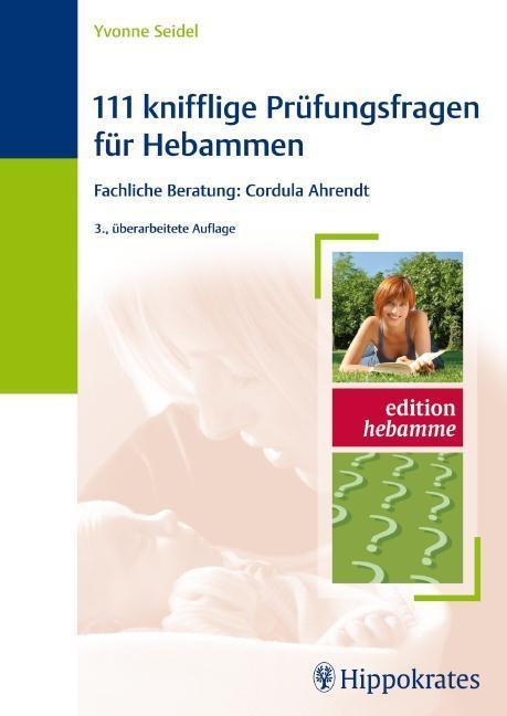 111 knifflige Prüfungsfragen für Hebammen 