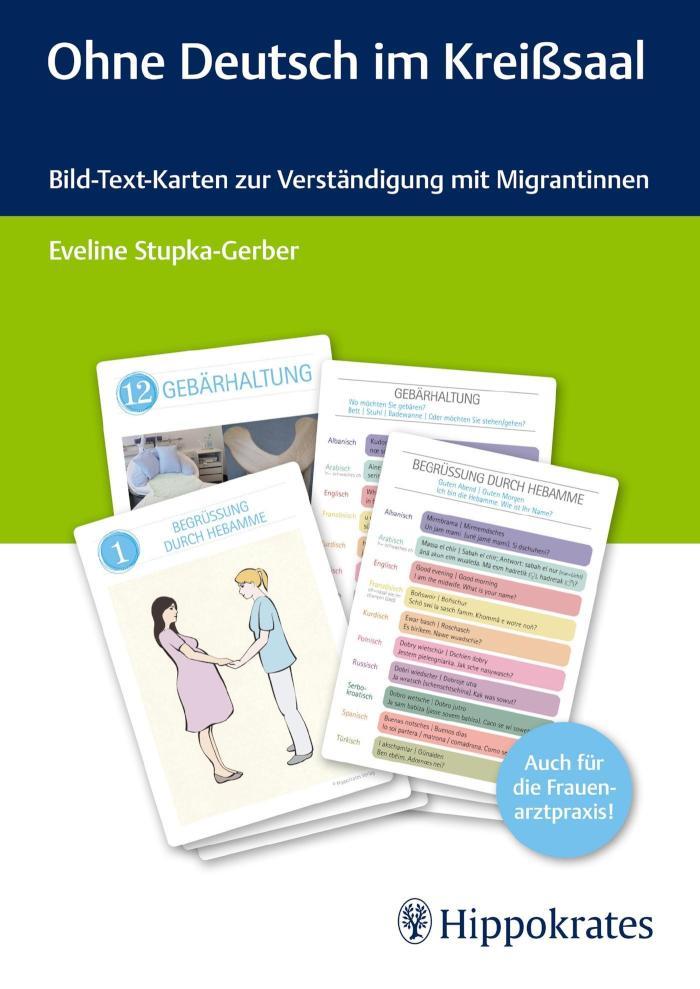 Ohne Deutsch im Kreißsaal Bild-Text-Karten zur Verständigung mit Migrantinnen