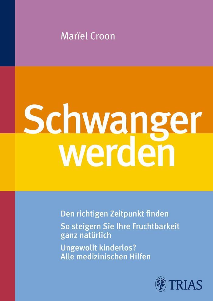 Schwanger werden Den richtigen Zeitpunkt finden So steigern Sie Ihre Fruchtbarkeit