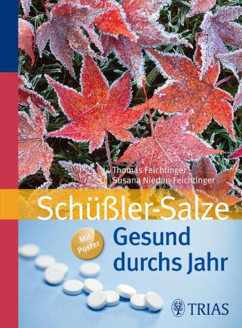 Gesund durchs Jahr mit Schüßler-Salzen 
