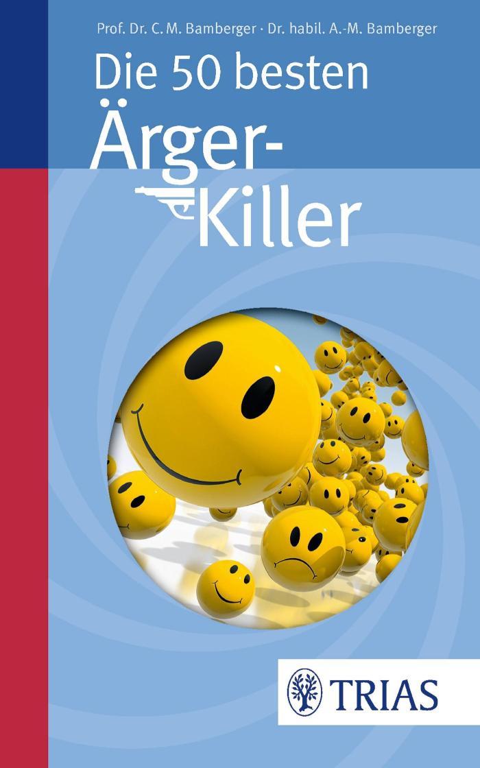 Die 50 besten Ärger-Killer 