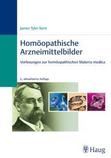 Homöopathische Arzneimittelbilder Vorlesungen zur homöopathischen Materia medica