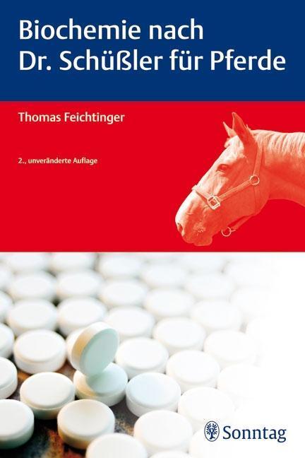Biochemie nach Dr. Schüßler für Pferde 