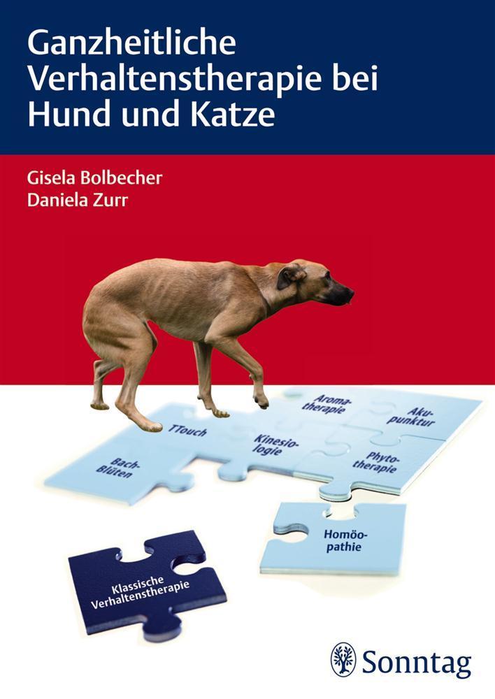 Ganzheitliche Verhaltenstherapie bei Hund und Katze 
