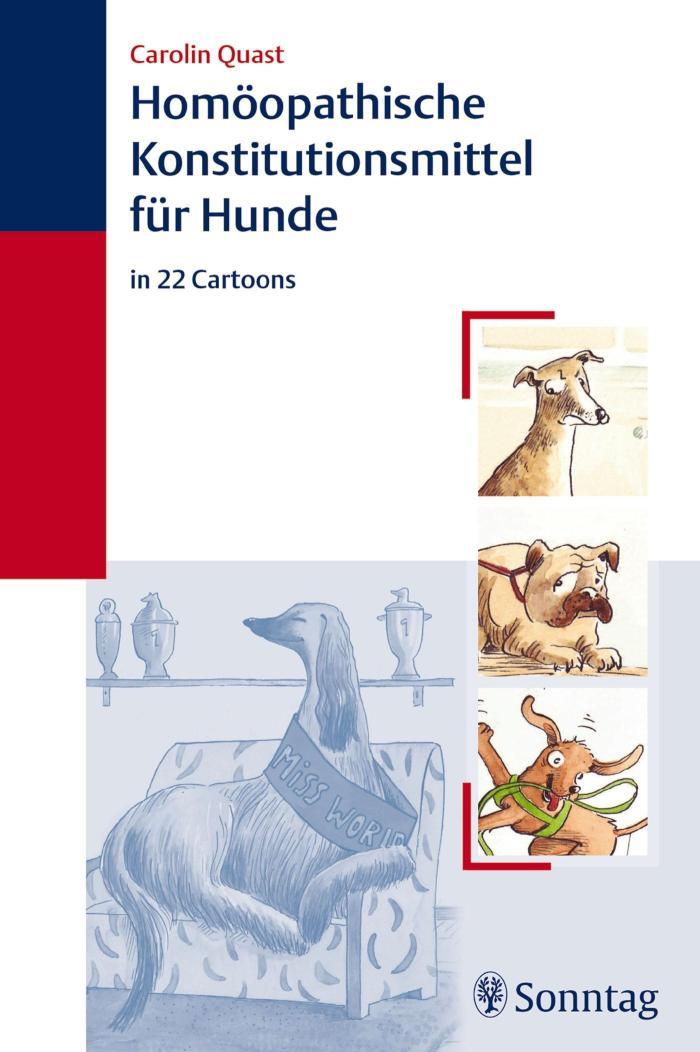 Homöopathische Konstitutionsmittel für Hunde in 22 Cartoons