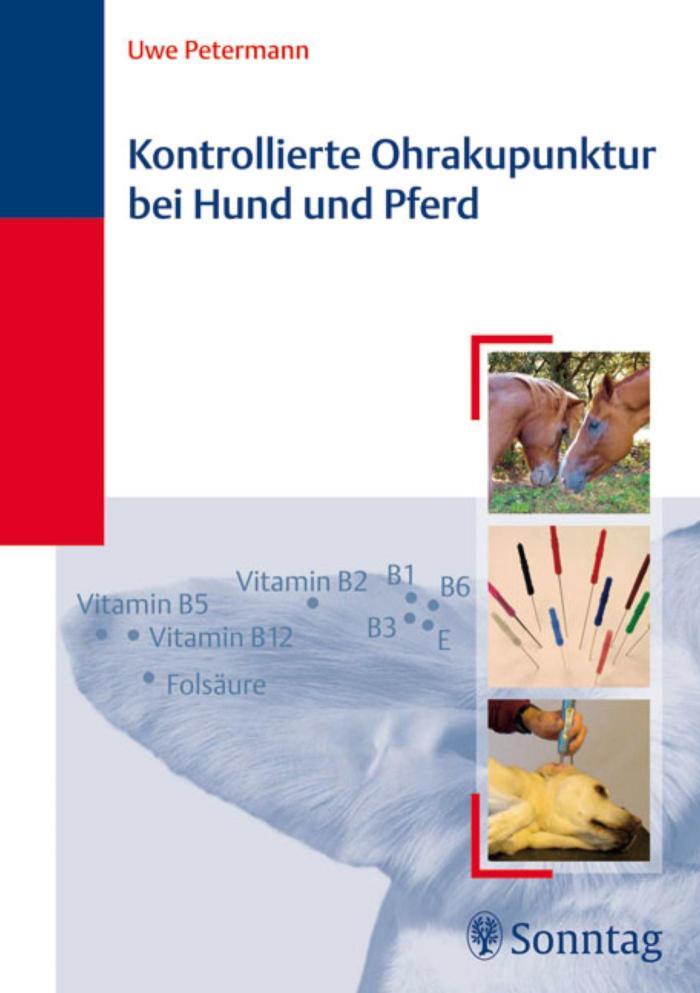 Kontrollierte Ohrakupunktur bei Hund und Pferd 
