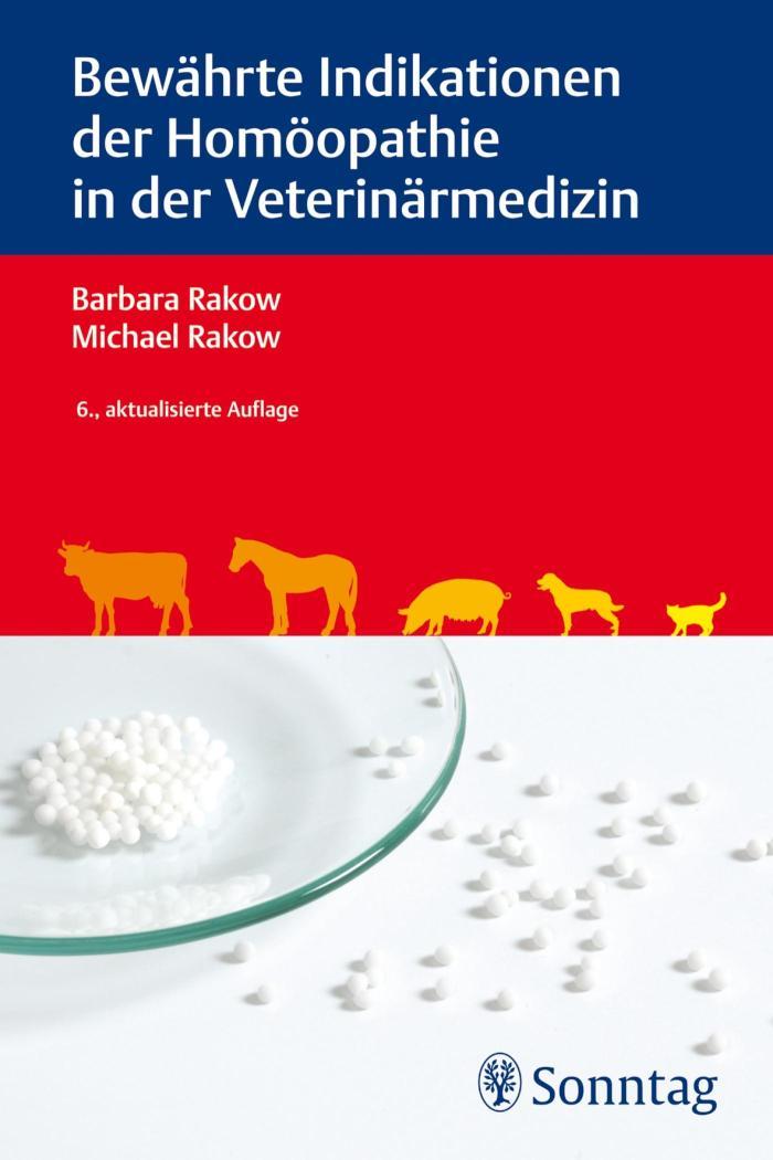 Bewährte Indikationen der Homöopathie in der Veterinärmedizin 