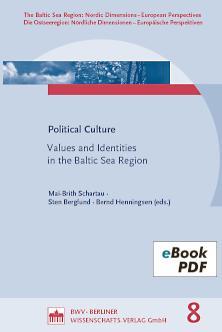 Political Culture: Values and Identities in the Baltic Sea Region 