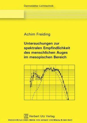 Untersuchungen zur spektralen Empfindlichkeit des menschlichen Auges im mesopischen Bereich 