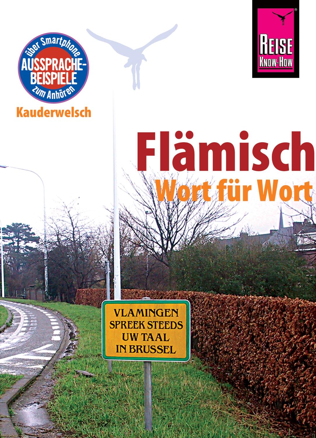 Reise Know-How Sprachführer Flämisch - Wort für Wort: Kauderwelsch-Band 156 