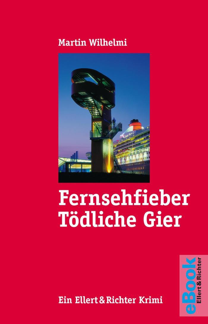 Fernsehfieber Tödliche Gier