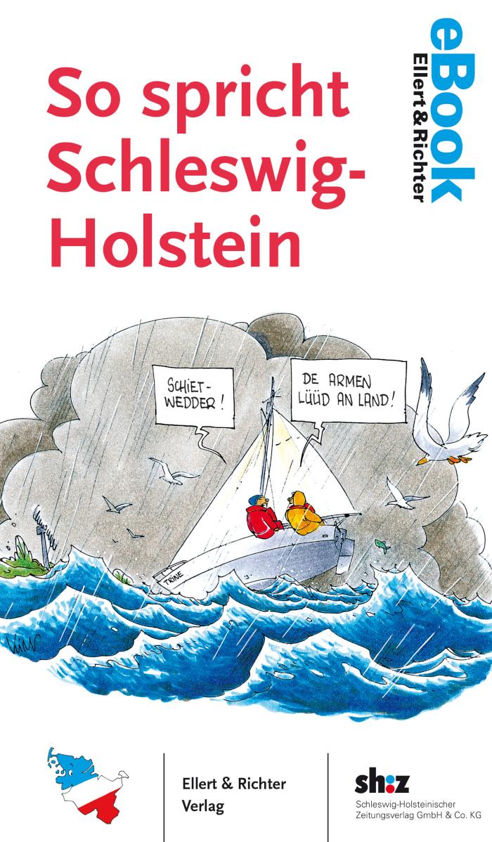 So spricht Schleswig-Holstein 