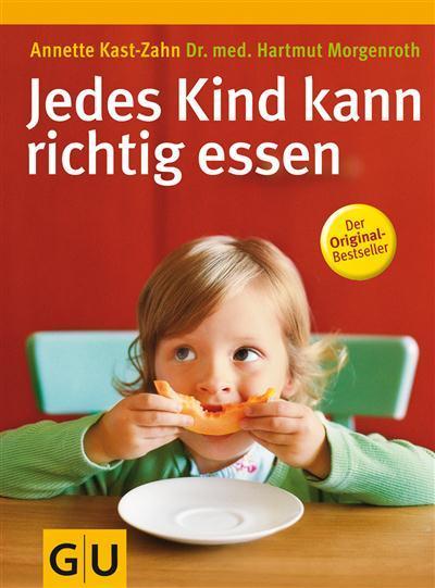 Jedes Kind kann richtig essen 