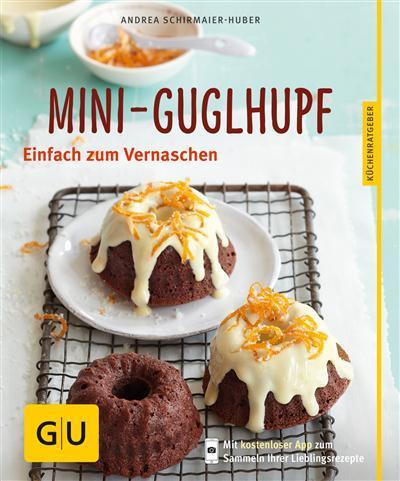 Mini-Guglhupf Einfach zum Vernaschen
