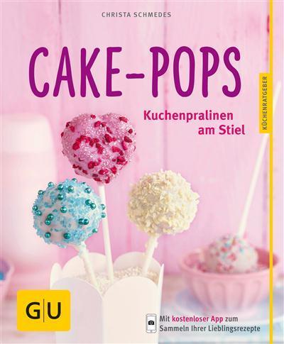 Cake-Pops Kuchenpralinen am Stiel