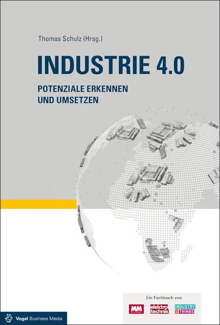 Industrie 4.0 Potenziale erkennen und umsetzen