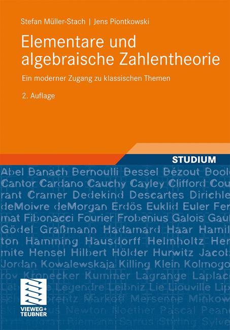 Elementare und algebraische Zahlentheorie Ein moderner Zugang zu klassischen Themen