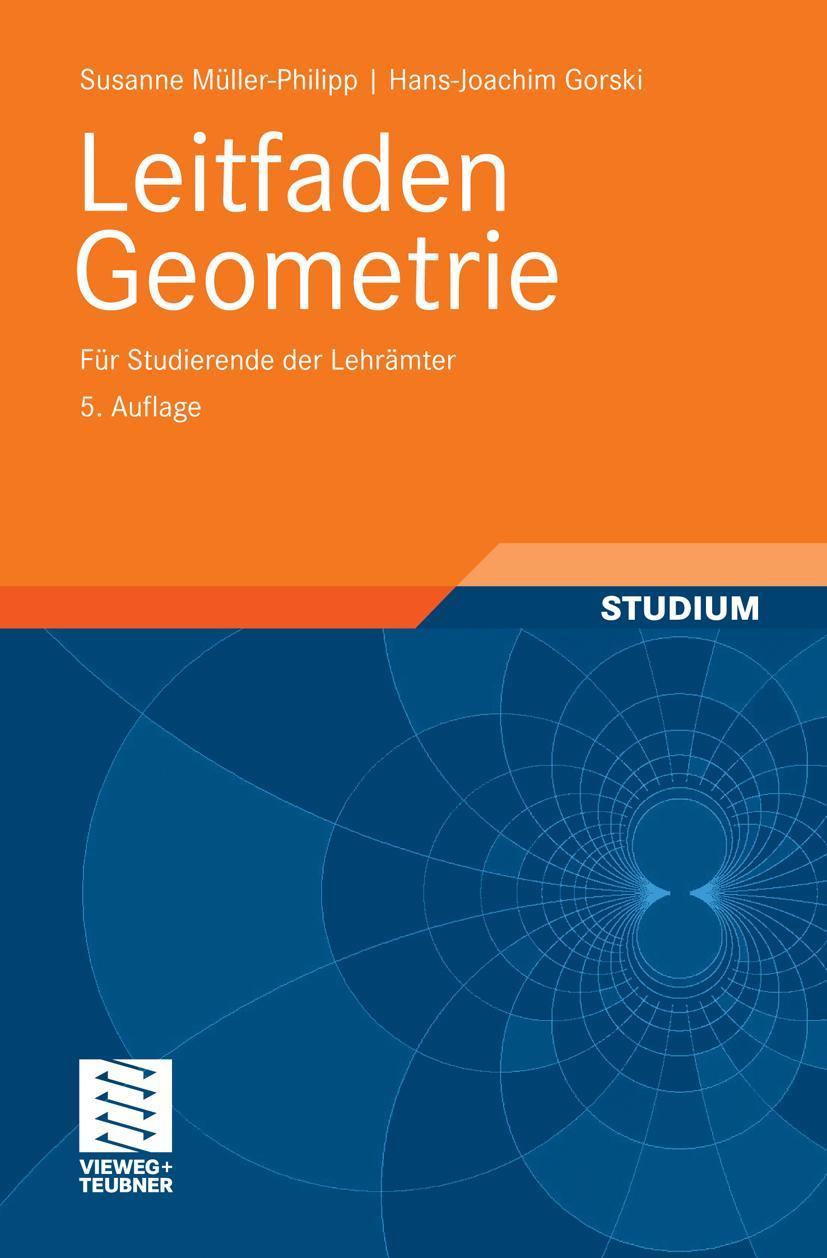 Leitfaden Geometrie Für Studierende der Lehrämter