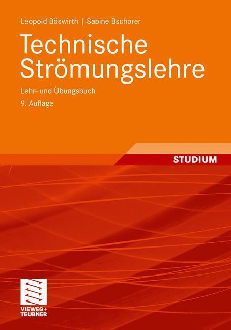 Technische Strömungslehre Lehr- und Übungsbuch