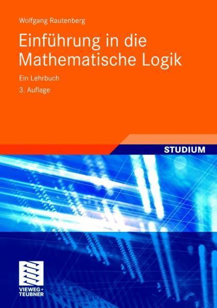 Einführung in die Mathematische Logik Ein Lehrbuch