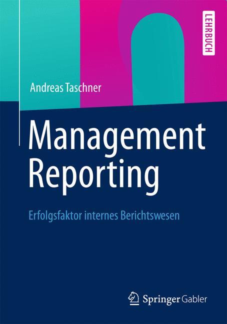 Management Reporting Erfolgsfaktor internes Berichtswesen