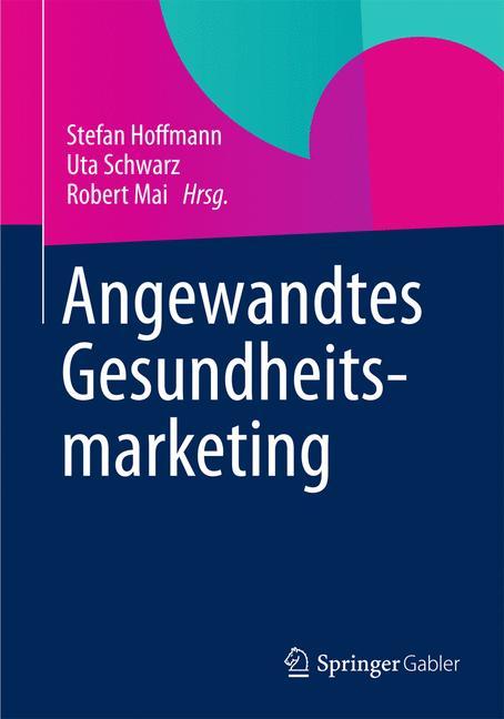 Angewandtes Gesundheitsmarketing 