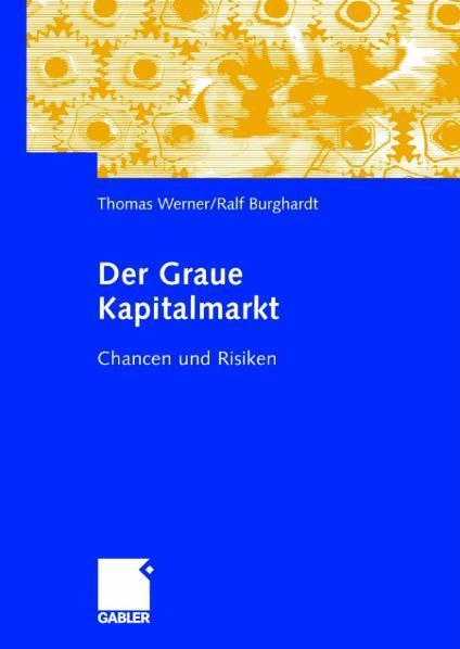 Der Graue Kapitalmarkt Chancen und Risiken