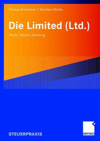 Die Limited (Ltd.) Recht, Steuern, Beratung