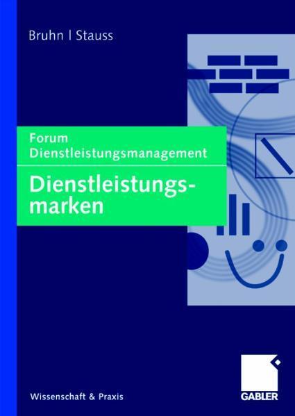 Dienstleistungsmarken Forum Dienstleistungsmanagement